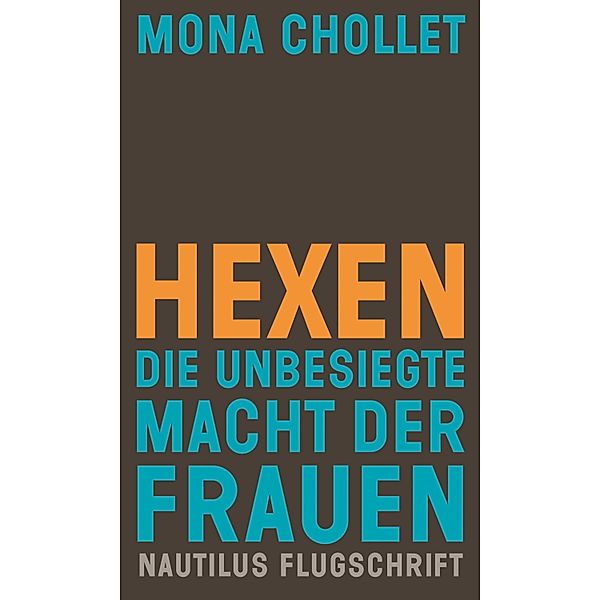 Hexen, Mona Chollet