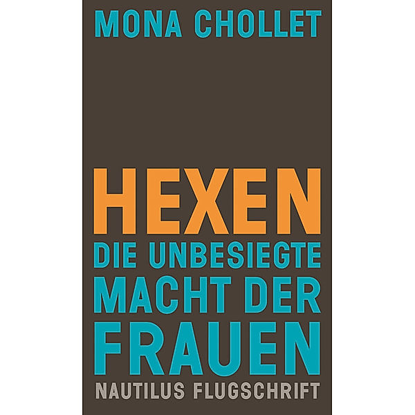 Hexen, Mona Chollet