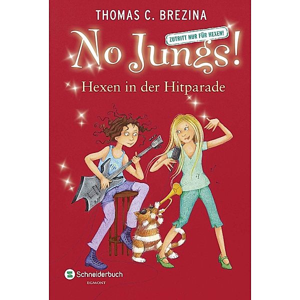 Hexen in der Hitparade / No Jungs! Bd.23, Thomas Brezina