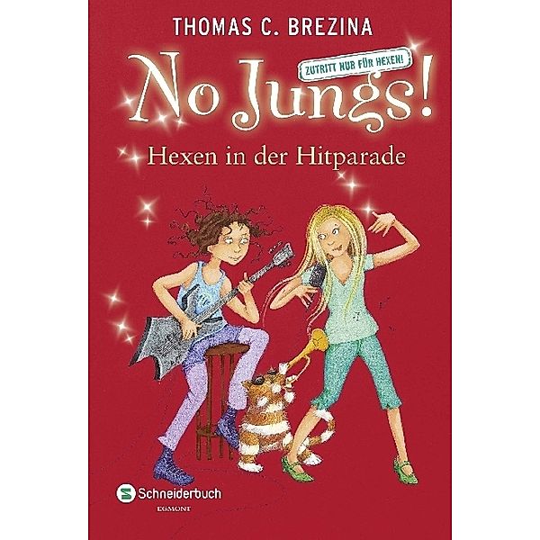 Hexen in der Hitparade / No Jungs! Bd.23, Thomas Brezina