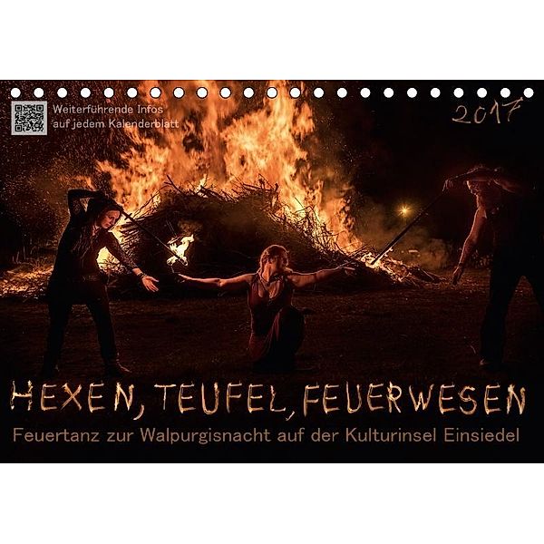 Hexen, Teufel, Feuerwesen (Tischkalender 2017 DIN A5 quer), Kamran von Kleist