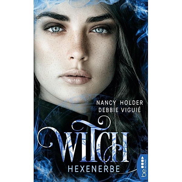 Hexenerbe / Witch Bd.3, Debbie Viguie, Nancy Holder