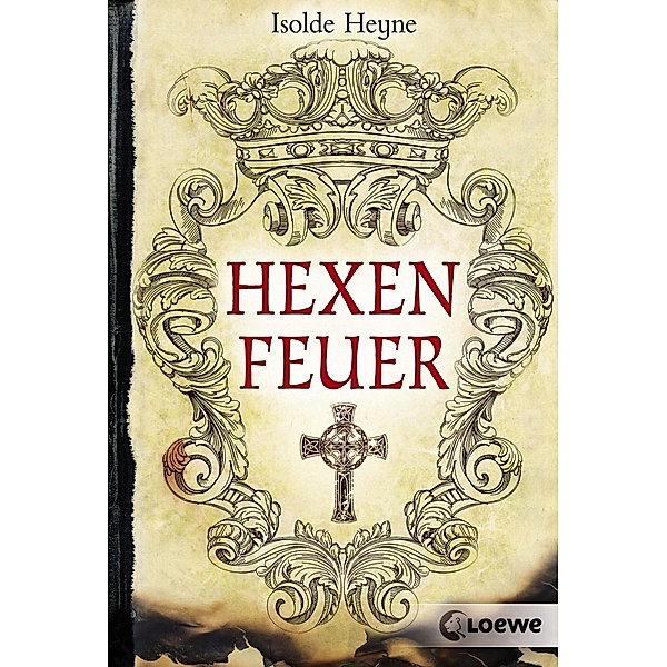 Hexenfeuer, Isolde Heyne