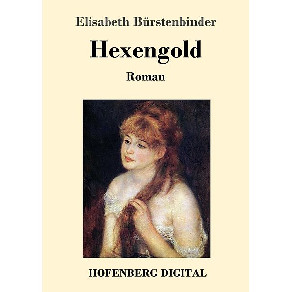 Hexengold, Elisabeth Bürstenbinder