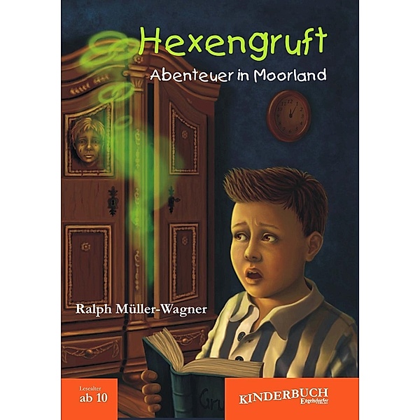 Hexengruft - Abenteuer in Moorland, Ralph Müller-Wagner