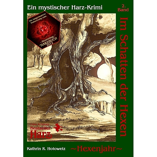 Hexenjahr / Im Schatten der Hexen Bd.2, Kathrin Hotowetz