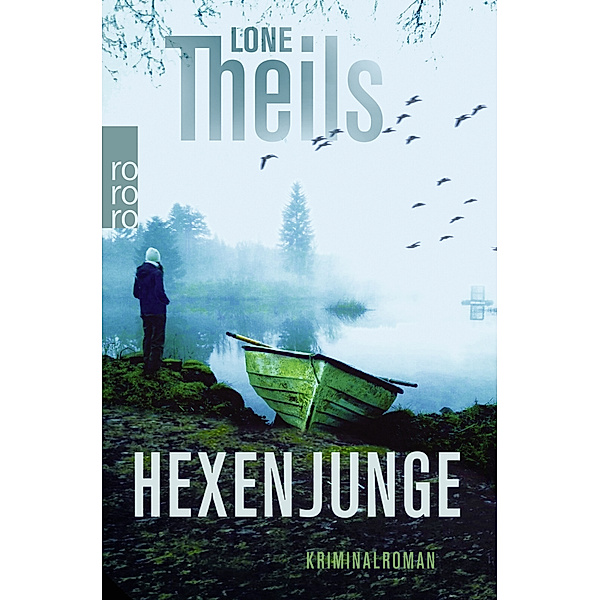 Hexenjunge / Nora Sand Bd.3, Lone Theils