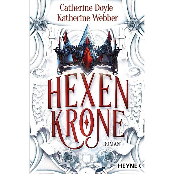 Hexenkrone / Zwillingskrone Bd.2, Catherine Doyle, Katherine Webber