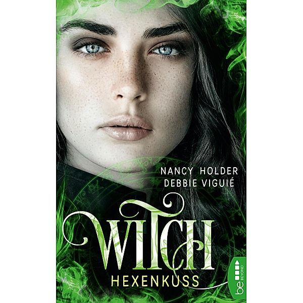 Hexenkuss / Witch Bd.1, Debbie Viguie, Nancy Holder