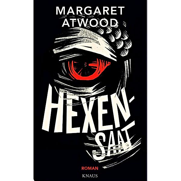 Hexensaat, Margaret Atwood