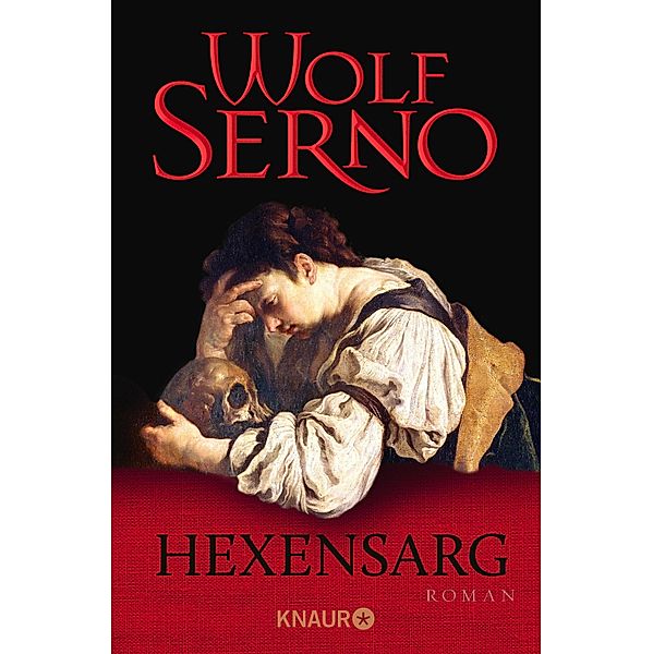 Hexensarg / Die Lapidius-Serie Bd.2, Wolf Serno