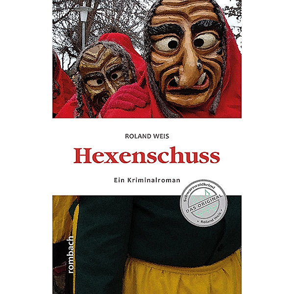 Hexenschuss, Roland Weis