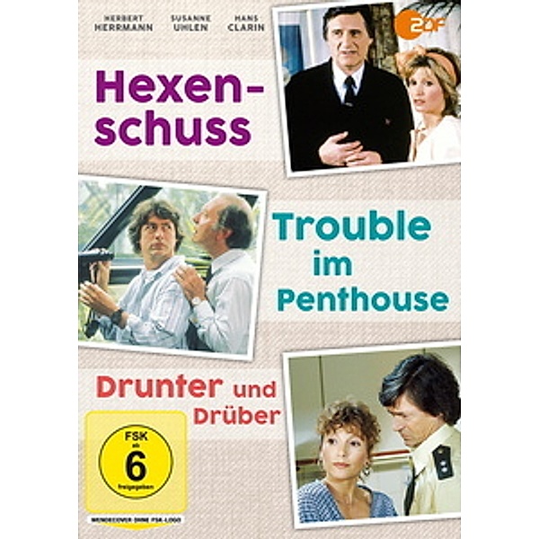 Hexenschuss / Trouble im Penthouse / Drunter und Drüber, Herbert Herrmann