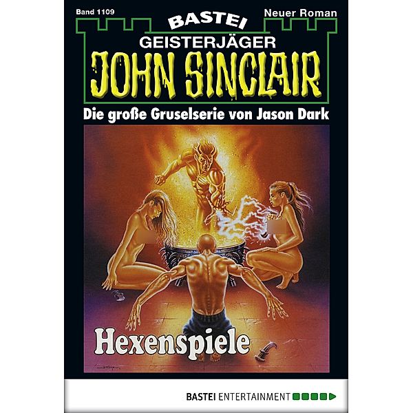 Hexenspiele / John Sinclair Bd.1109, Jason Dark