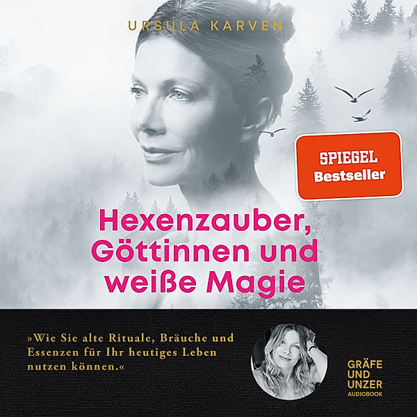 Hexenzauber, Göttinnen und weisse Magie, Ursula Karven