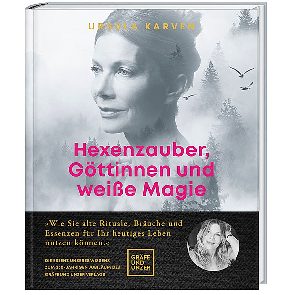 Hexenzauber, Göttinnen und weiße Magie, Ursula Karven