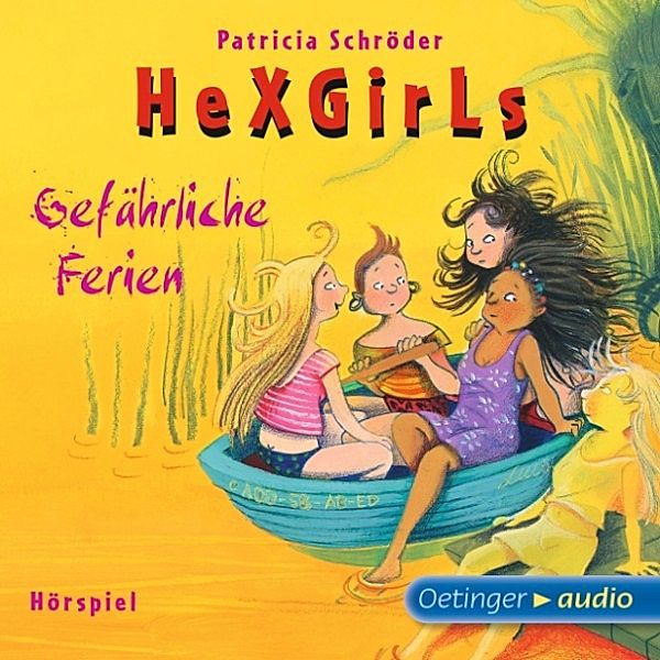 Hexgirls - Hexgirls - Gefährliche Ferien, Patricia Schröder