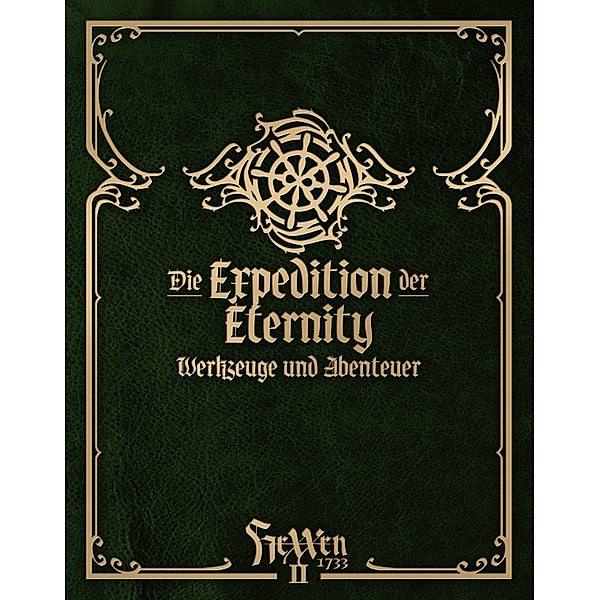HeXXen 1733: Die Expedition der Eternity - Box, Mirko Bader, Moritz Schmid, Jens Thomä, Philipp Bügel