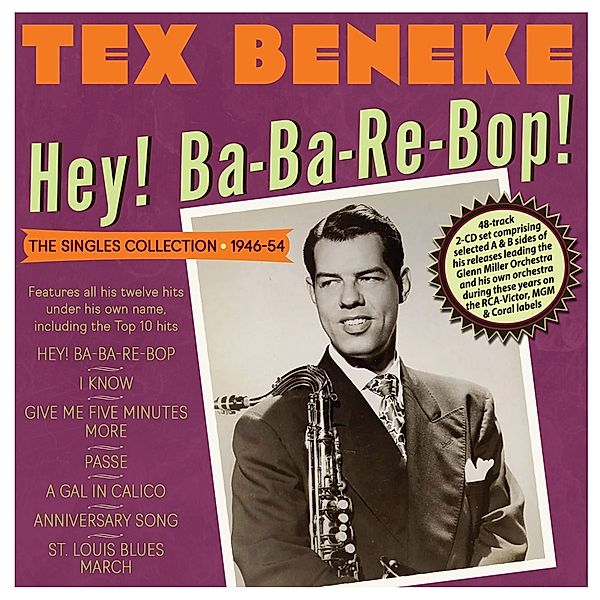 Hey! Ba-Ba-Re-Bop! The Singles Collection 1946-54, Tex Beneke