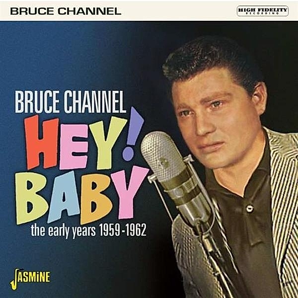 Hey! Baby, Bruce Channel