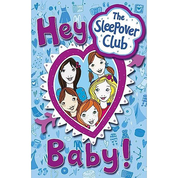 Hey Baby! / The Sleepover Club, Angie Bates