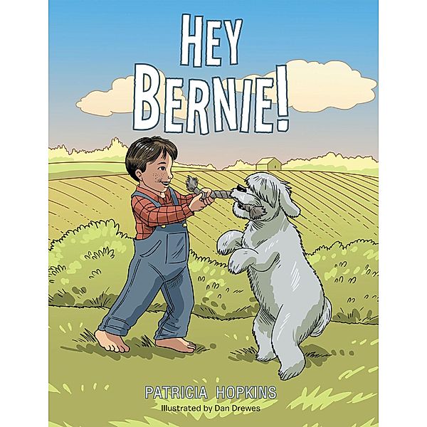 Hey Bernie!, Patricia Hopkins