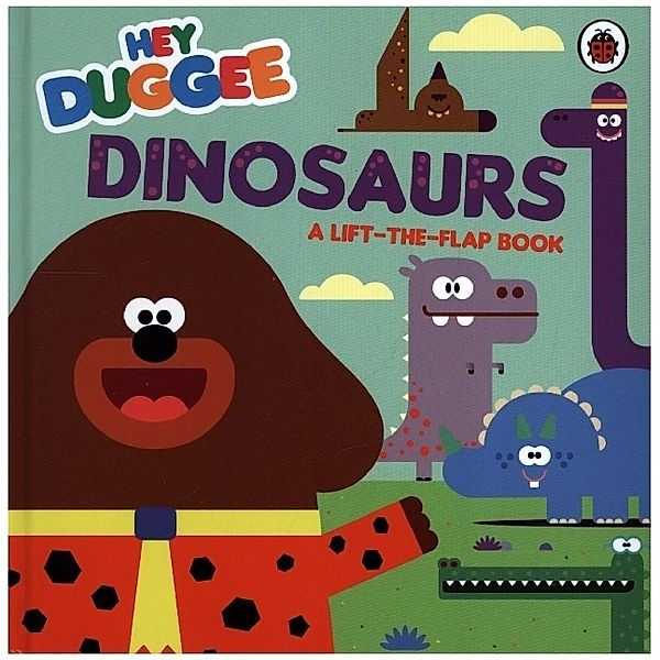 Hey Duggee: Dinosaurs, Hey Duggee