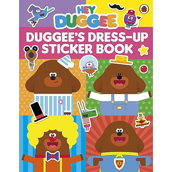 Hey Duggee: Dress-Up Sticker Book, Hey Duggee
