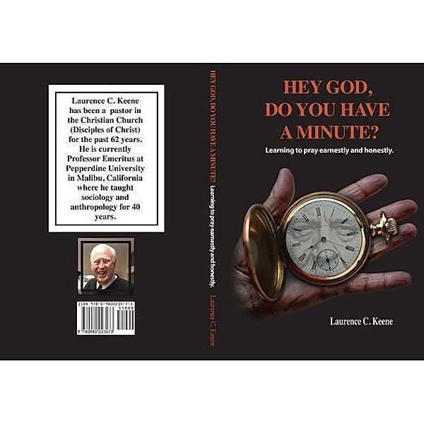 Hey God. Do You Have A Minute?, Laurence C. Keene