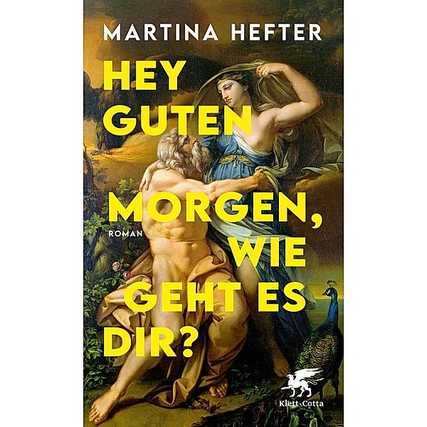 Hey guten Morgen, wie geht es dir?, Martina Hefter