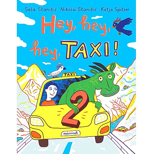 Hey, hey, hey, Taxi! 2, Sasa Stanisic, Nikolai Stanisic