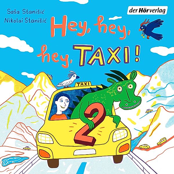 Hey, hey, hey, Taxi! 2, Saša Stanišić, Nikolai Stanišić