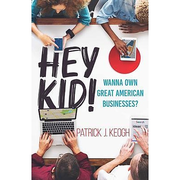 Hey Kid!, Patrick J. Keogh