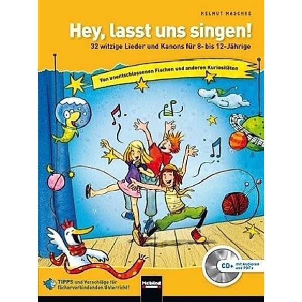 Hey, lasst uns singen, m. Audio-CD, Helmut Maschke