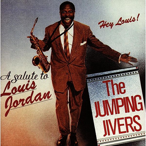 Hey Louis! A Salute To L.Jord, Jumping Jivers