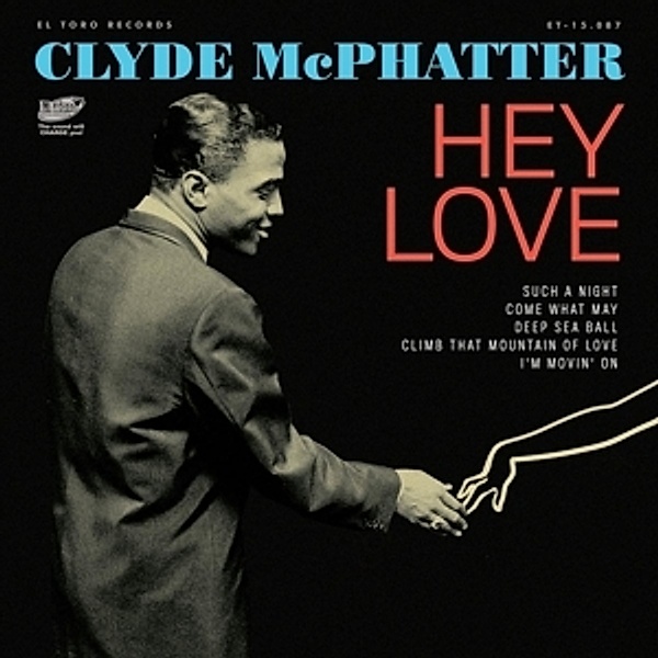 Hey Love Ep, Clyde McPhatter