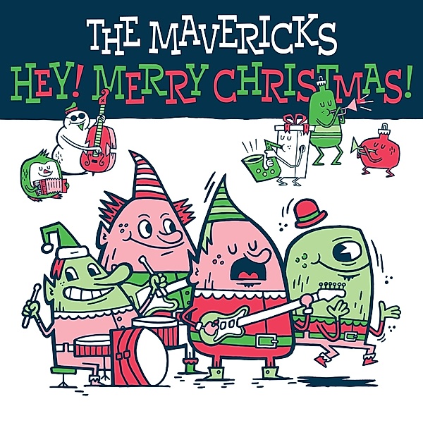 Hey! Merry Christmas! (Vinyl), Mavericks