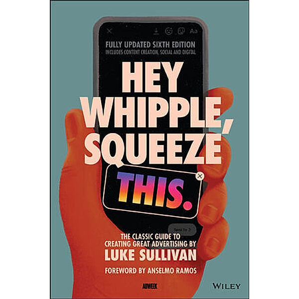 Hey Whipple, Squeeze This, Luke Sullivan