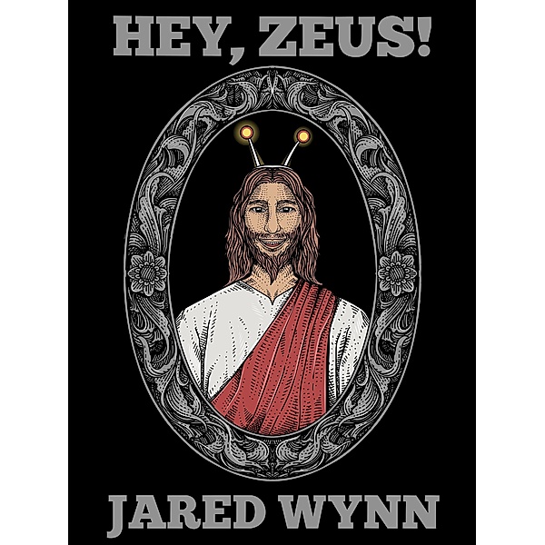 Hey, Zeus!, Jared Wynn