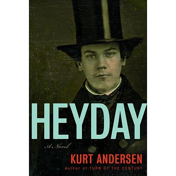 Heyday, Kurt Andersen