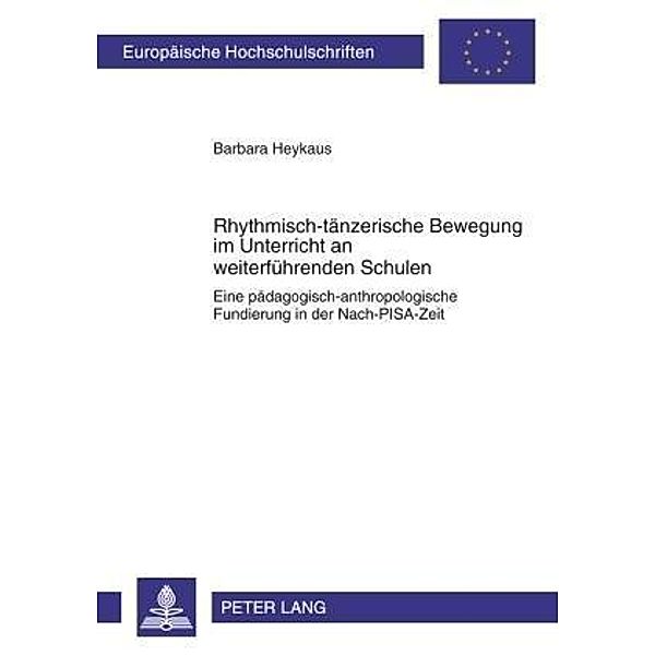 Heykaus, B: Rhythmisch-tänzerische Bewegung im Unterricht an, Barbara Heykaus