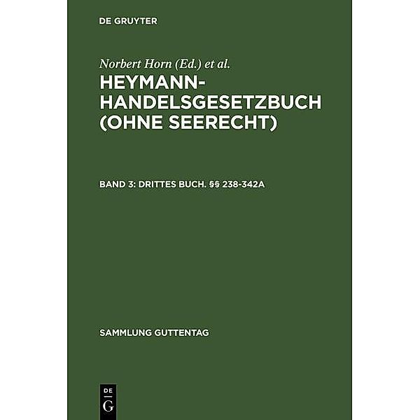 Heymann-Handelsgesetzbuch (ohne Seerecht) Band 3 / Sammlung Guttentag