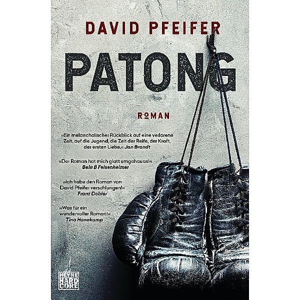 Heyne Hardcore / Patong, David Pfeifer