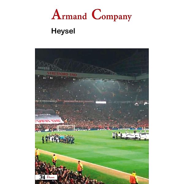 Heysel / L'Ham, Armand Company