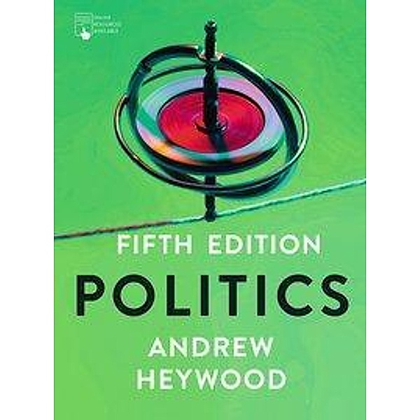 Heywood, A: Politics, Andrew Heywood