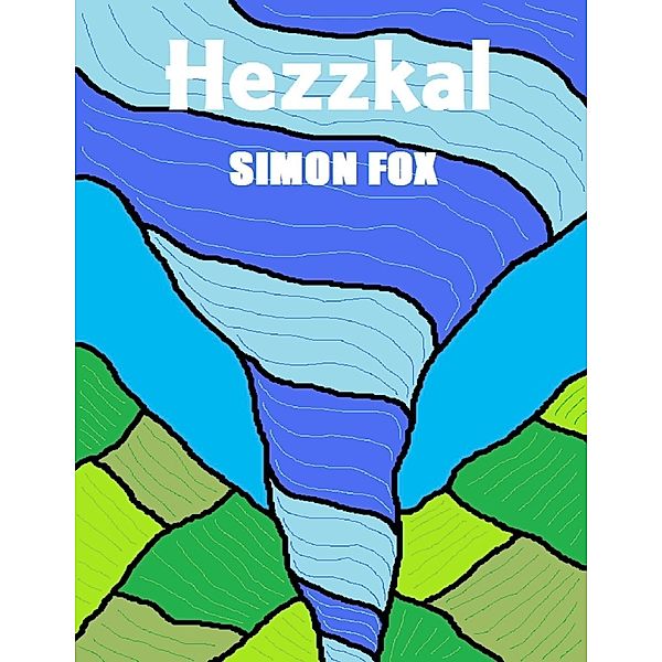 Hezzkal / Lulu.com, Simon Fox