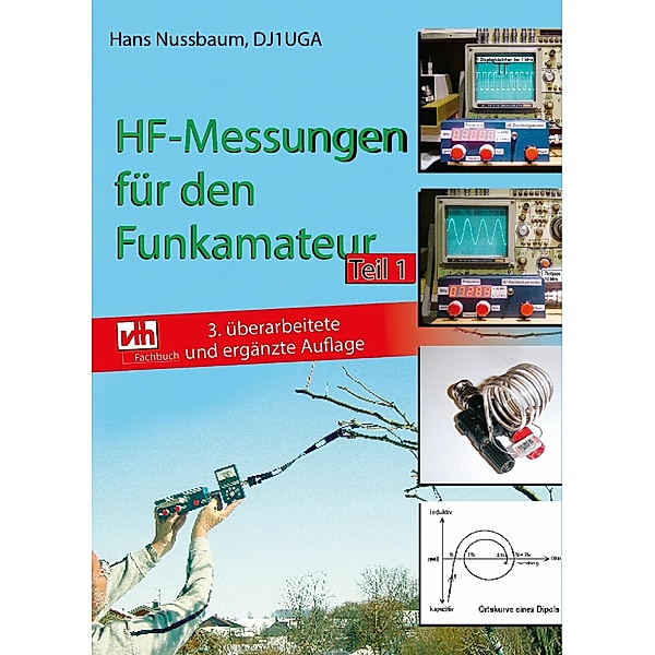 HF-Messungen für den Funkamateur - Teil 1, Hans Nussbaum