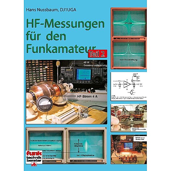 HF-Messungen für den Funkamateur - Teil 2, Hans Nussbaum