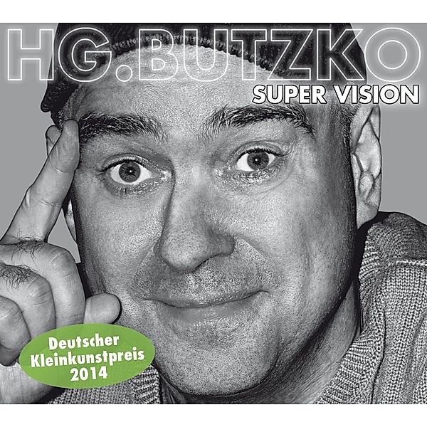 HG. Butzko, Super Vision, Hg. Butzko
