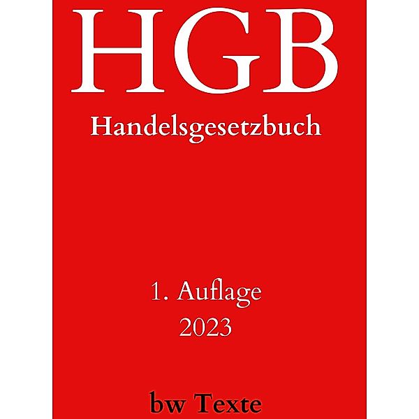 HGB-Handelsgesetzbuch, Bw Texte